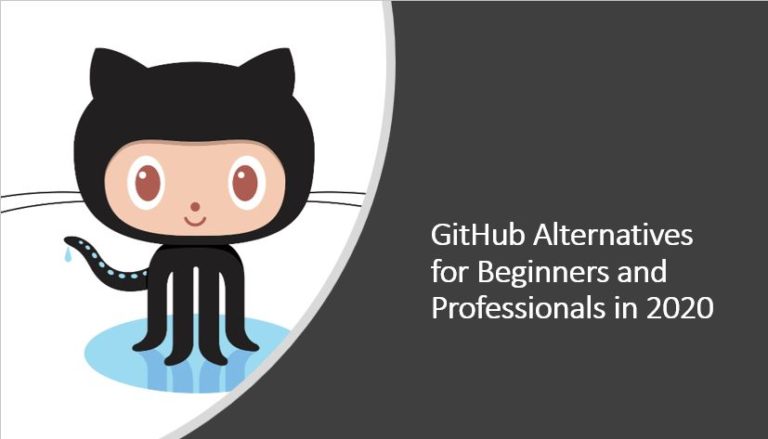 GitHub Alternatives for Beginners and Professionals in 2020