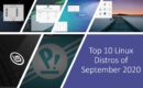 Best 10 Linux Distros of September 2020