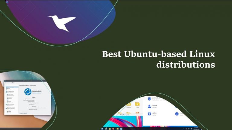 Best Ubuntu based Linux distributions in 2021