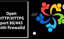AlmaLinux Rocky Linux 8 open HTTP HTTPS port 80 443 with firewalld min