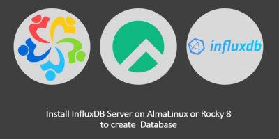 Install InfluxDB on AlmaLinux or Rocky 8 to create database