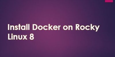 Steps to install Docker CE on Rocky Linux 8 min