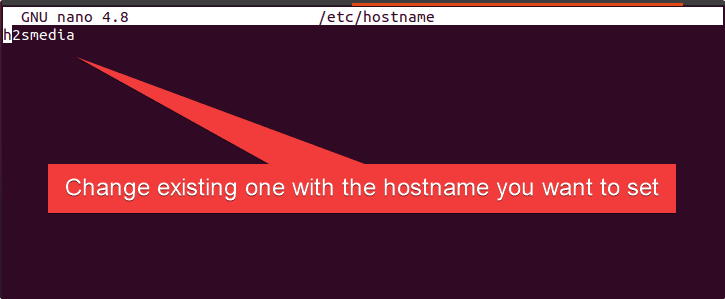 Edit /etc/hostname file