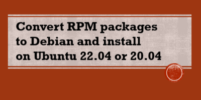 Convert RPM to Debian and install on Ubuntu 22.04