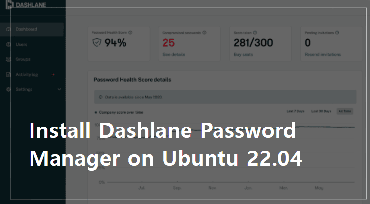 Install Dashlane password manager on Ubuntu 22.04 LTS