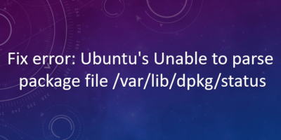 Unable to parse package file var lib dpkg status