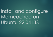 How to install Memcached on Ubuntu 22.04 LTS Server