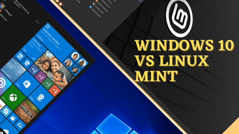 Windows 10 vs Linux Mint Comparision