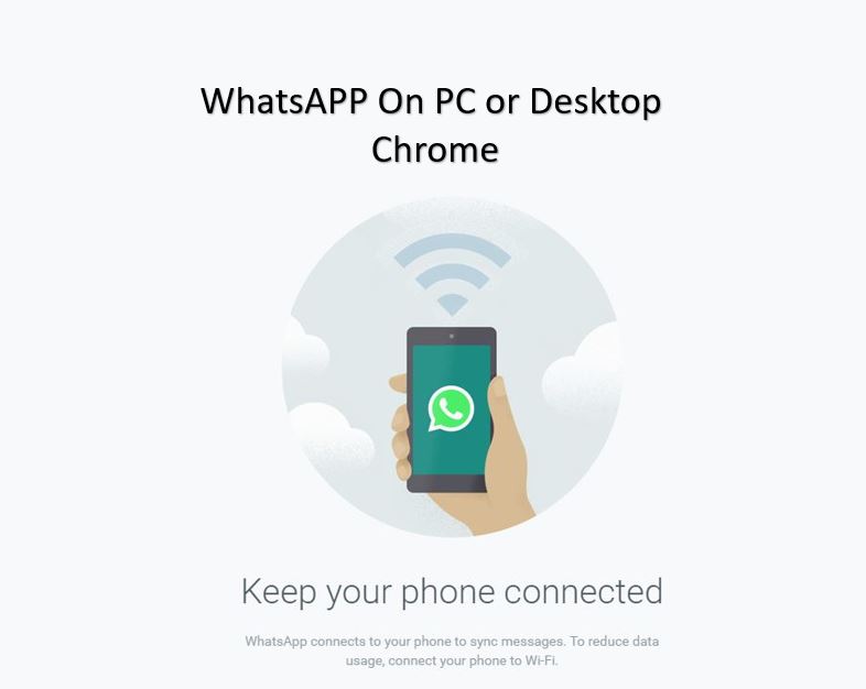 How to Use WhatsApp on Desktop Computer Using Chrome Browser