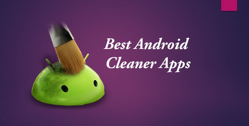 Best Android Cleaner Apps