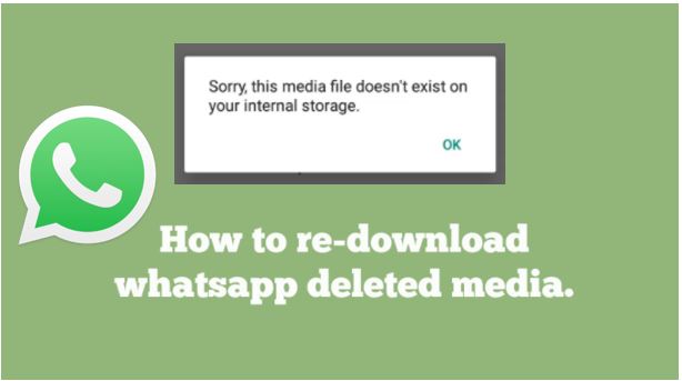 how to Redownload Deleted media on WhatsApp