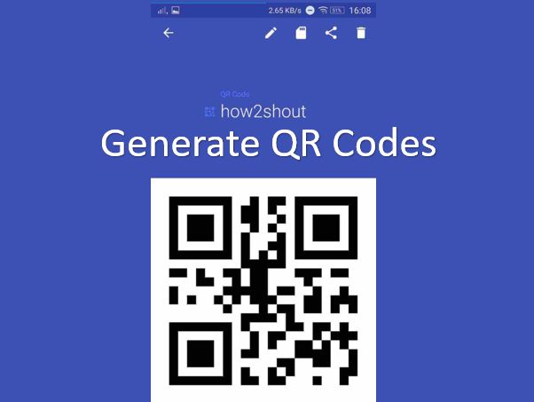How to generate QR Codes on PC from the web and Android devices