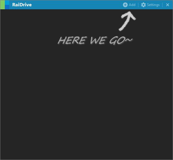 Open the RaiDrive to map cloud drive