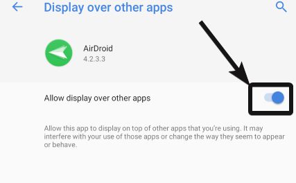 Allow AirDroid to draw over other apps