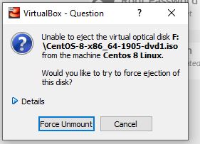 Force-Unmount-centos-8-iso-from-virtualbox.JPG