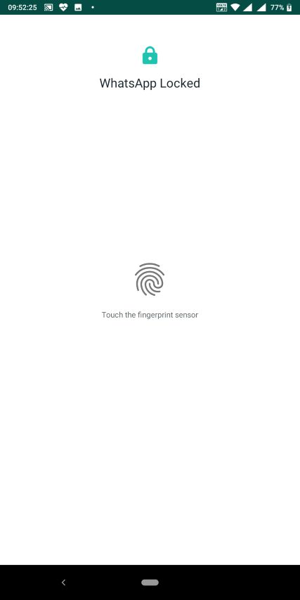 WhatsApp locked and need fingerprint to open