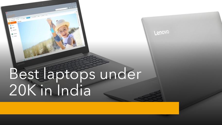 5 Best Laptops under 20,000 in 2020 for you low budget ...