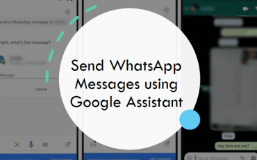 Send WhatSapp messages using Google Assistant and Voice