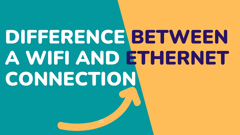 What Is The Difference Between A WiFi And An Ethernet Connection?